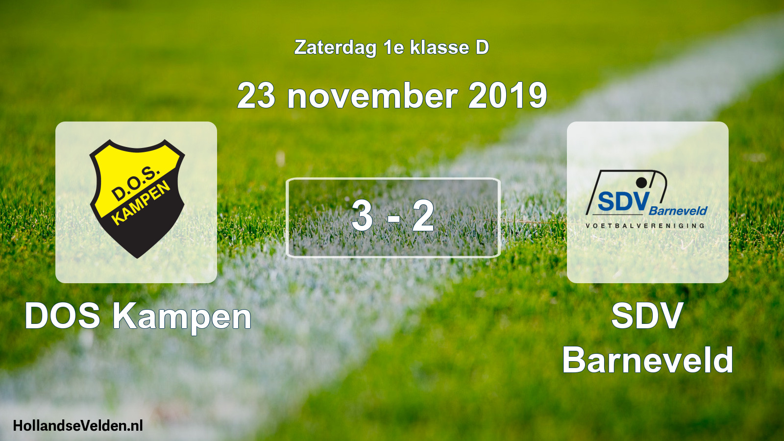 Total number of matches played: DOS Kampen - SDV Barneveld 3 - 2 (23 November 2019)