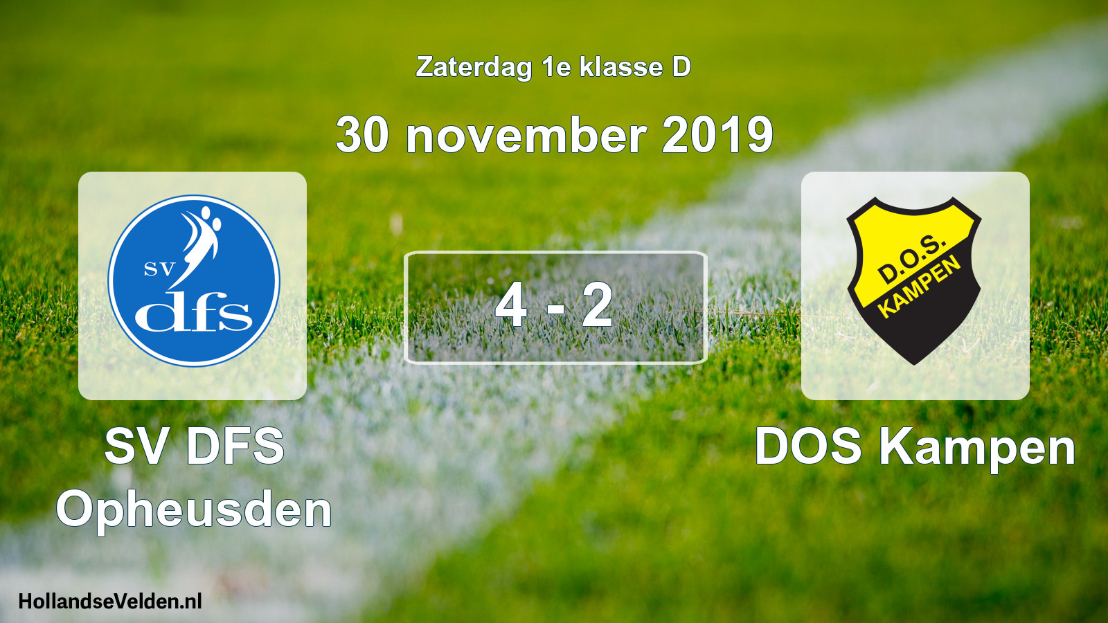 Total number of matches played: SV DFS Opheusden - DOS Kampen 4 - 2 (30 November 2019)