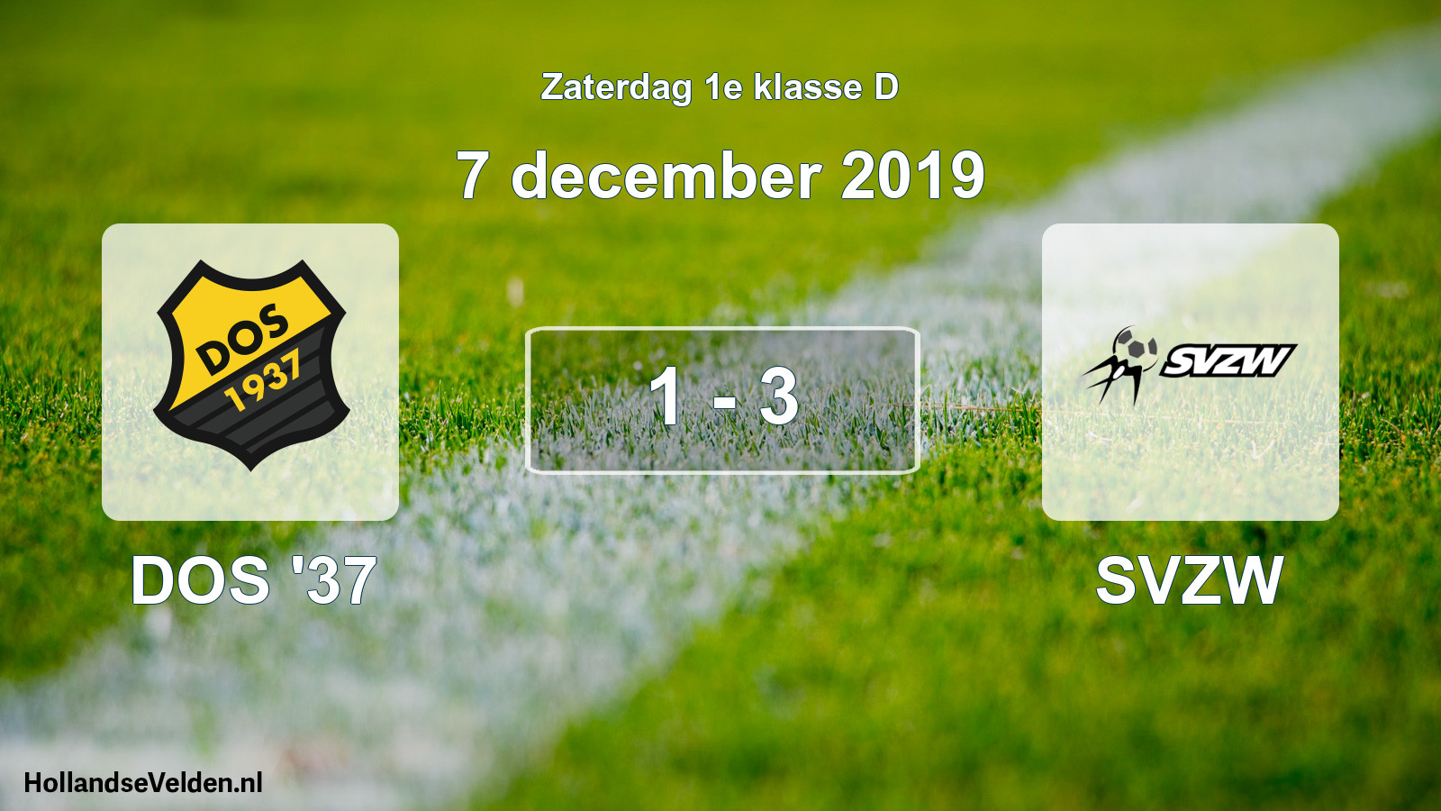 Total number of matches played: DOS '37 - SVZW 1 - 3 (7 December 2019)