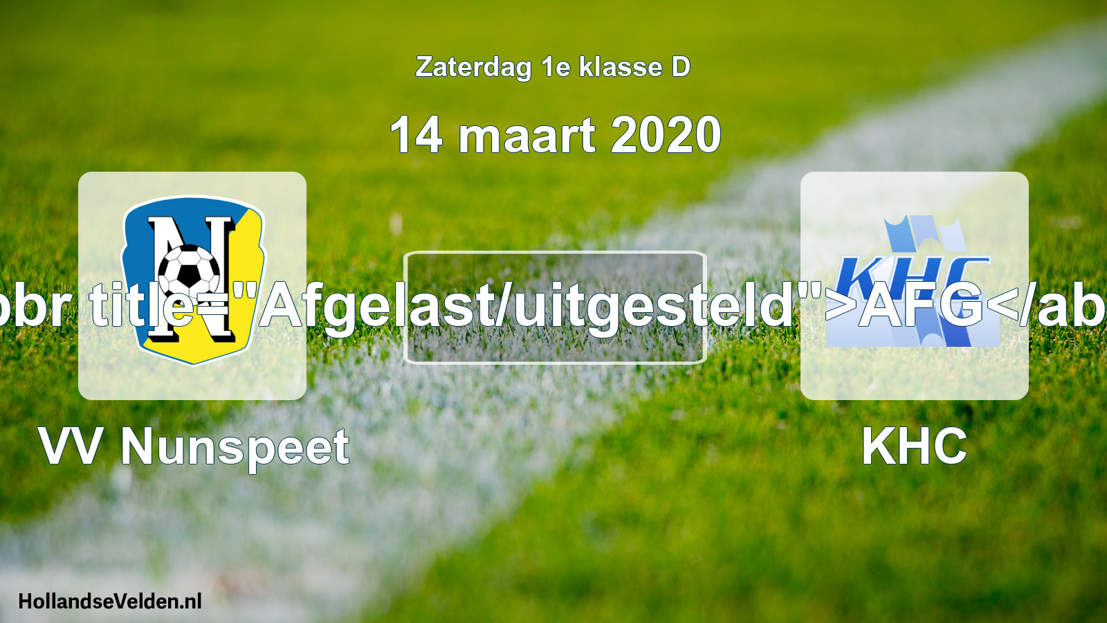 Scheduled Match: VV Nunspeet - KHC (14 March 2020)
