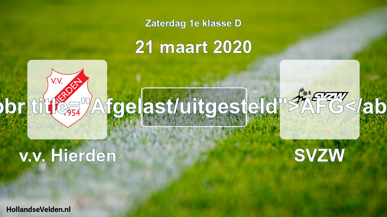 Scheduled Match: v.v. Hierden - SVZW (21 March 2020)