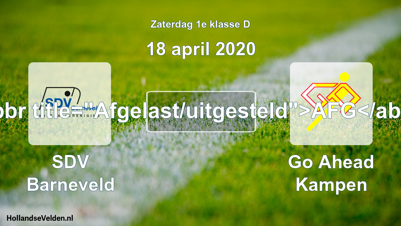 Scheduled Match: SDV Barneveld - Go Ahead Kampen (18 April 2020)