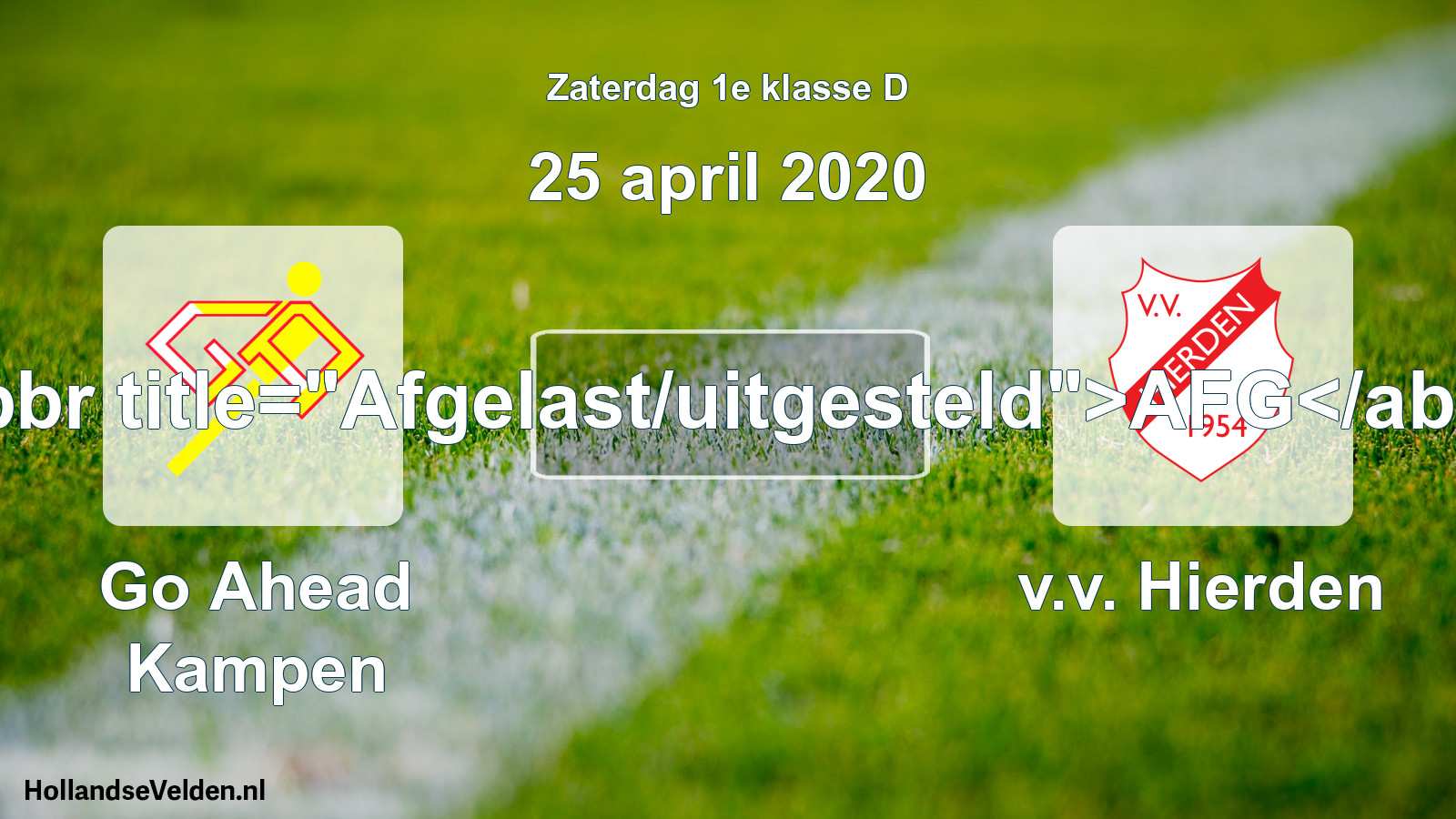 Scheduled Match: Go Ahead Kampen - v.v. Hierden (25 April 2020)