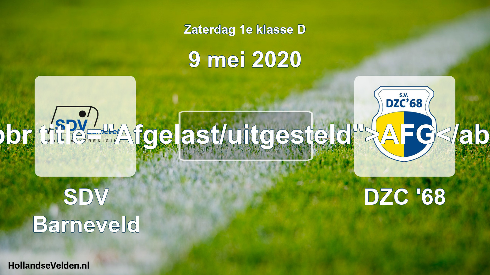 Scheduled Match: SDV Barneveld - DZC '68 (9 May 2020)