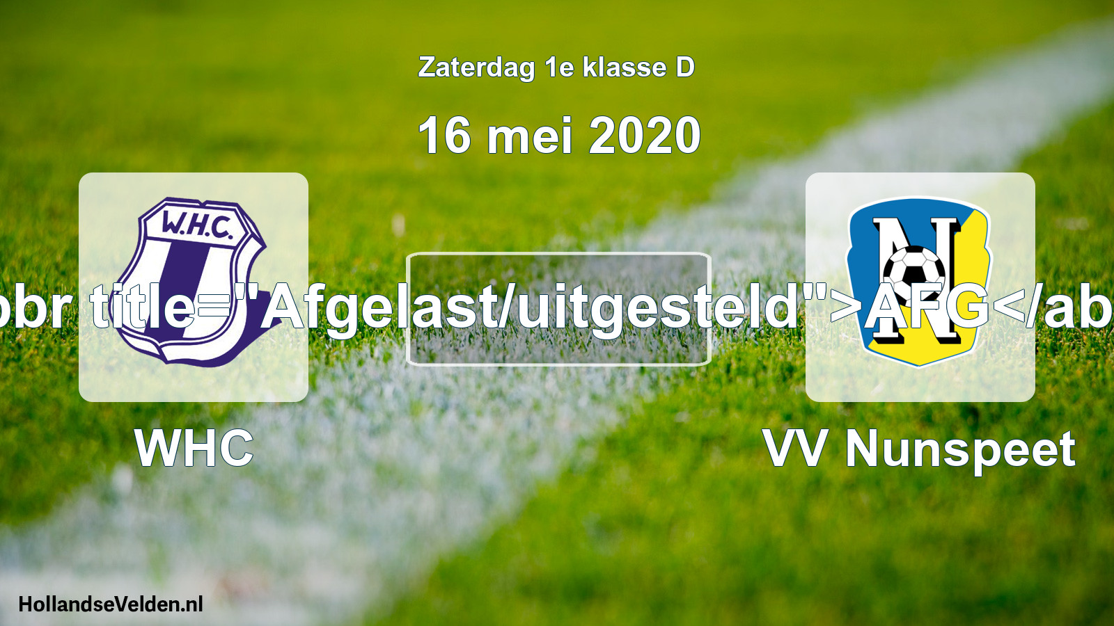 Scheduled Match: WHC - VV Nunspeet (16 May 2020)