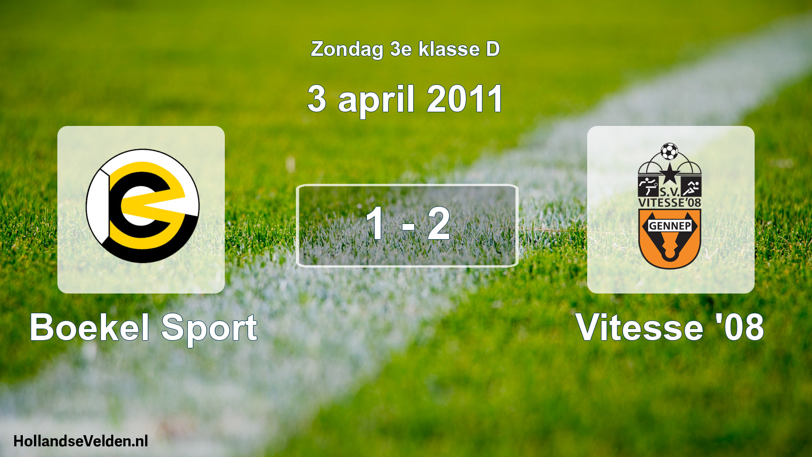 Total number of matches played: Boekel Sport - Vitesse '08 1 - 2 (3 April 2011)