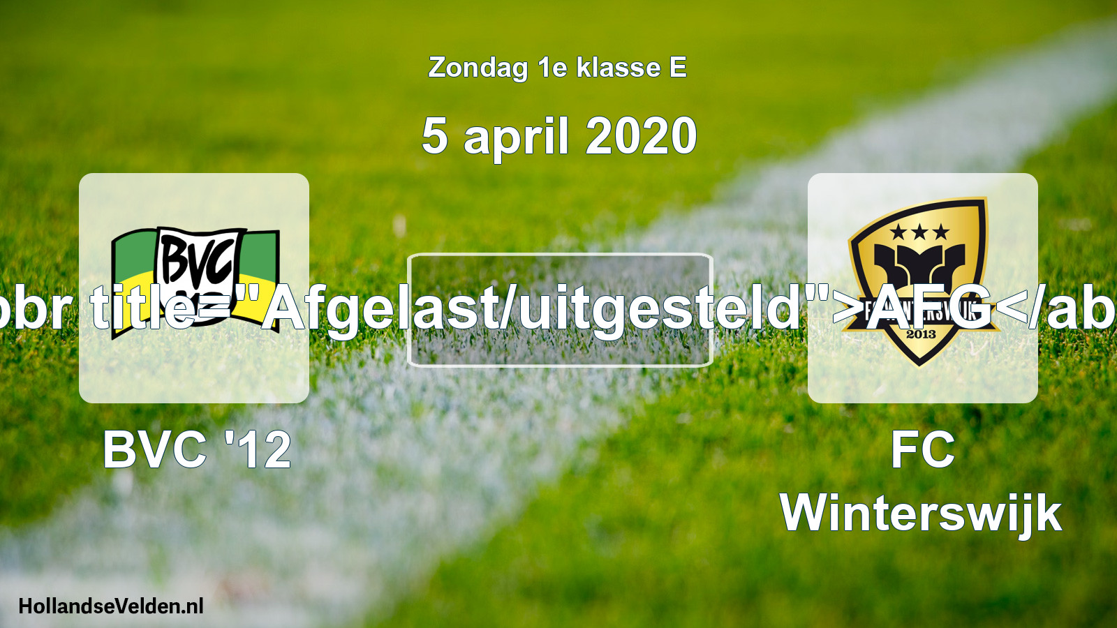 Scheduled Match: BVC '12 - FC Winterswijk (5 April 2020)