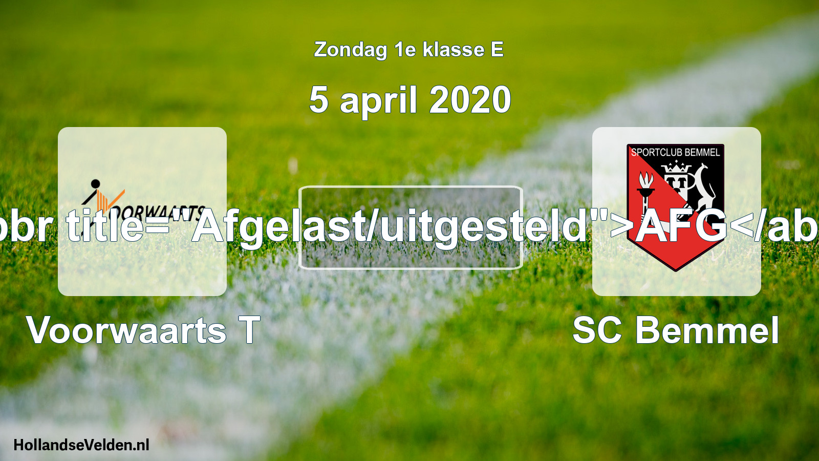 Scheduled Match: Voorwaarts T - SC Bemmel (5 April 2020)