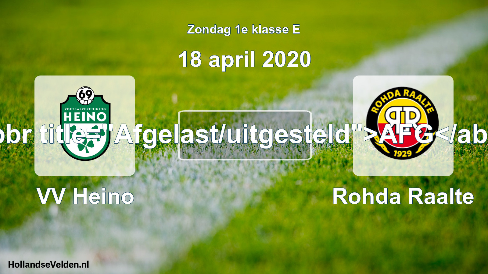 Scheduled Match: VV Heino - Rohda Raalte (18 April 2020)