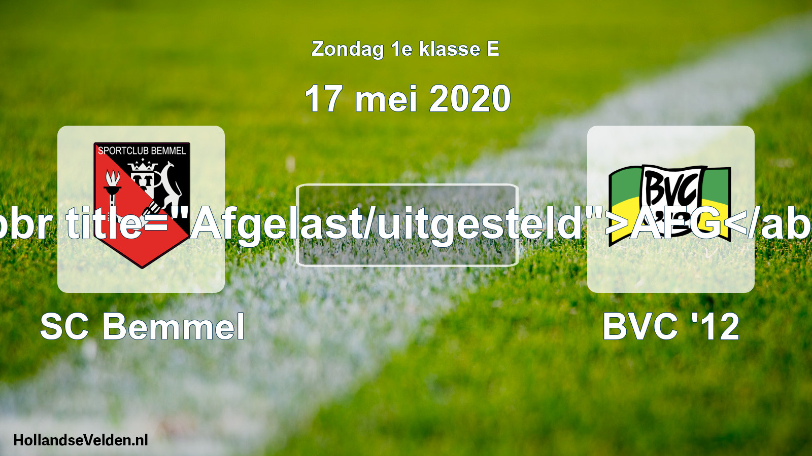 Scheduled Match: SC Bemmel - BVC '12 (17 May 2020)