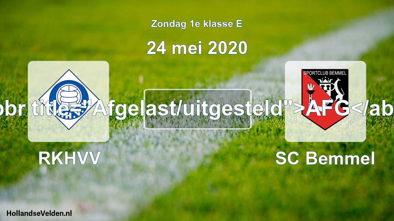 Scheduled Match: RKHVV - SC Bemmel (24 May 2020)