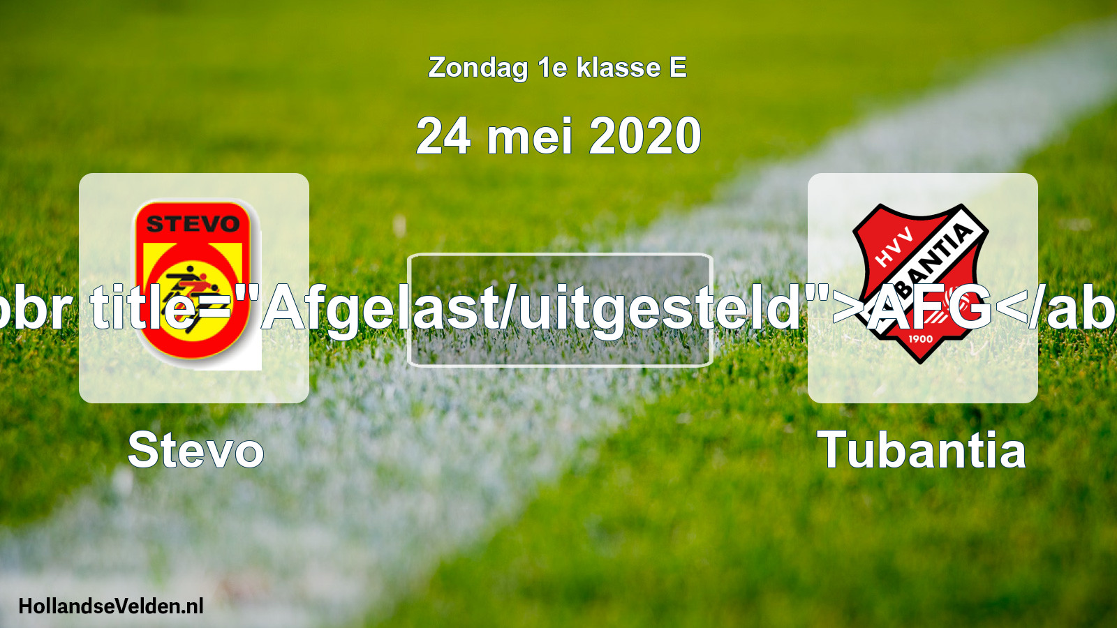 Scheduled Match: Stevo - Tubantia (24 May 2020)