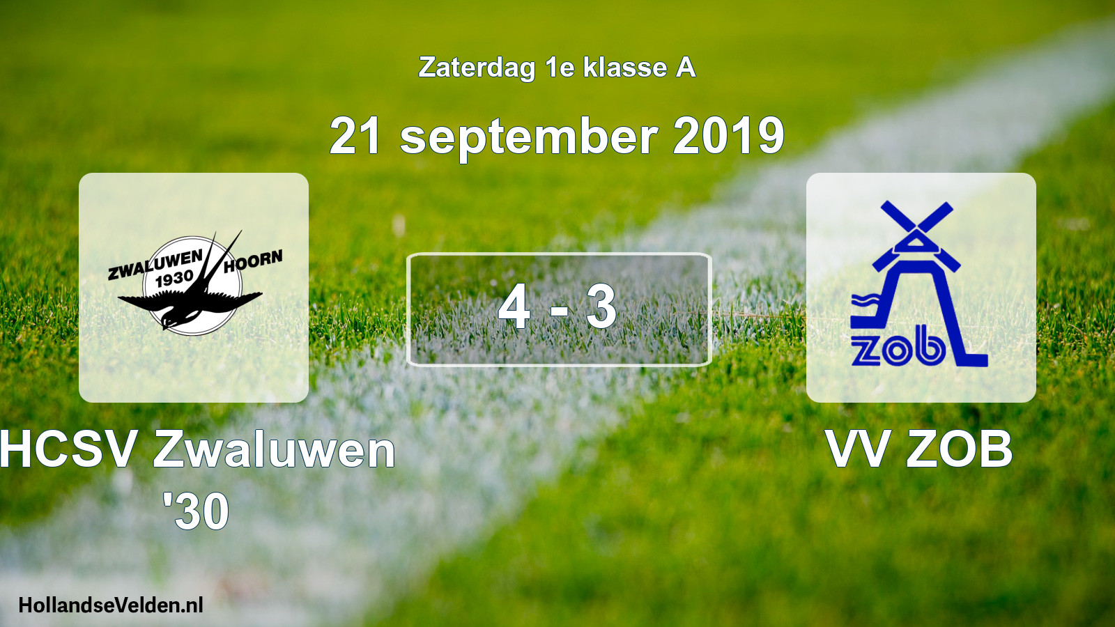 Total number of matches played: Zwaluwen '30 - VV ZOB 4 - 3 (21 September 2019)