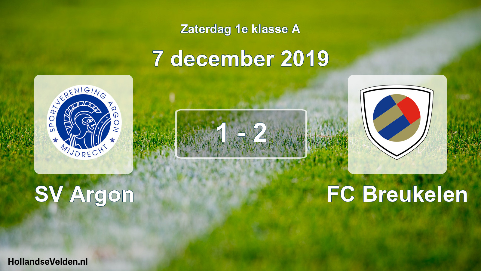 Total number of matches played: SV Argon - FC Breukelen 1 - 2 (7 December 2019)