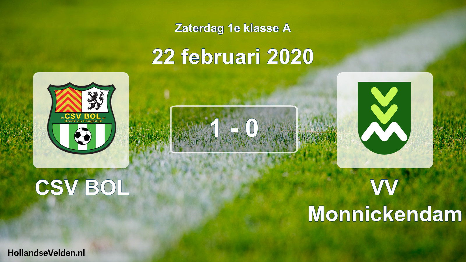 Total number of matches played: CSV BOL - VV Monnickendam 1 - 0 (22 February 2020)
