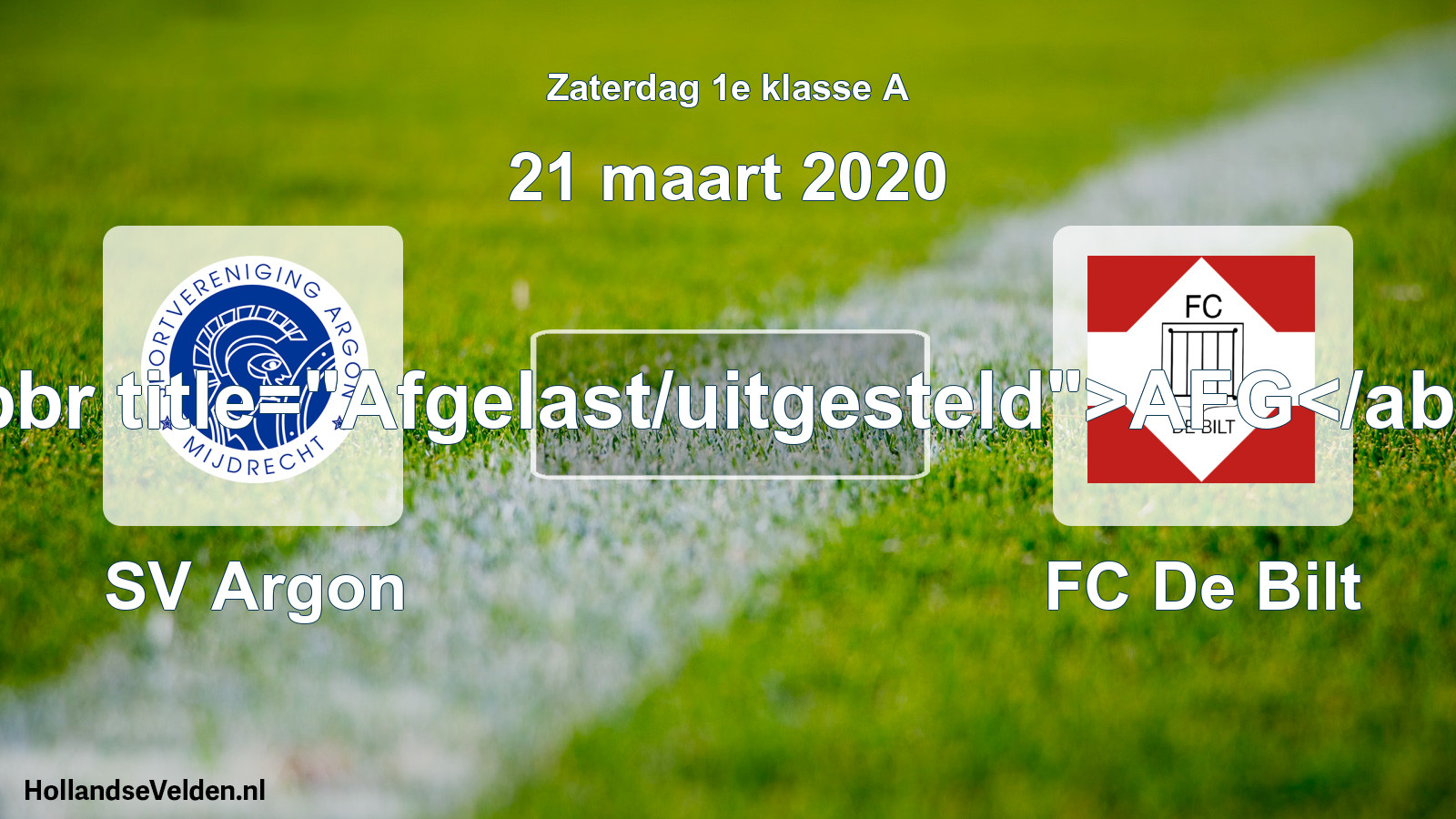 Scheduled Match: SV Argon - FC De Bilt (21 March 2020)
