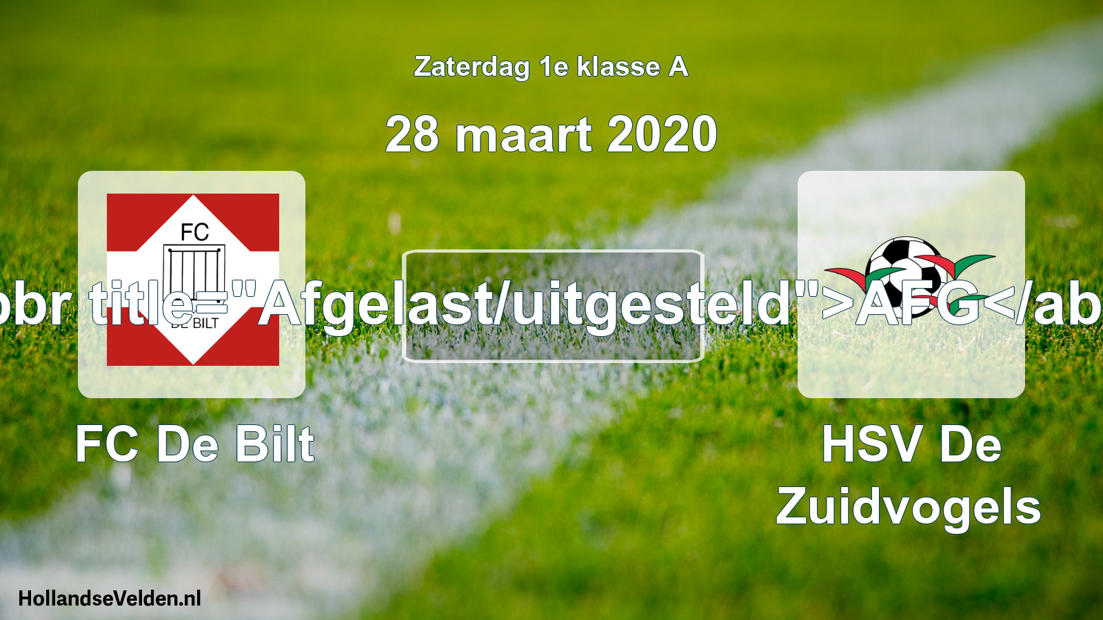 Scheduled Match: FC De Bilt - HSV De Zuidvogels (28 March 2020)