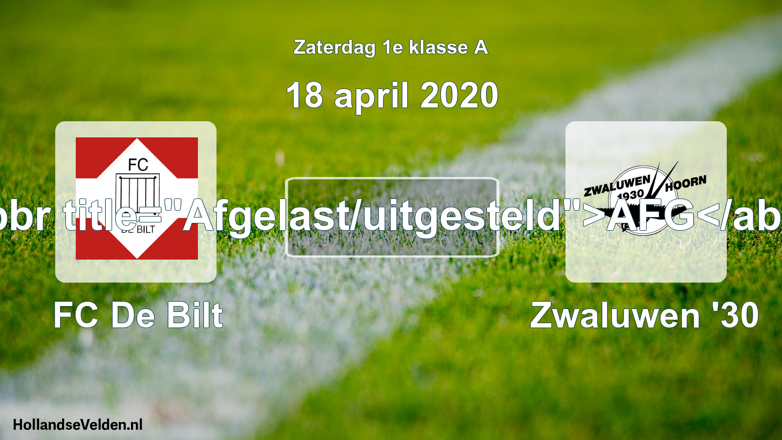 Scheduled Match: FC De Bilt - Zwaluwen '30 (18 April 2020)