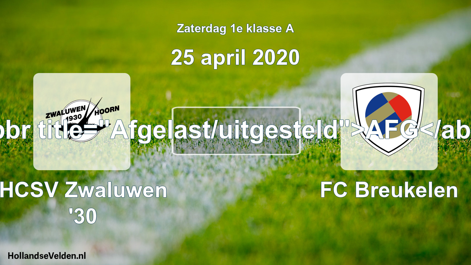 Scheduled Match: Zwaluwen '30 - FC Breukelen (25 April 2020)