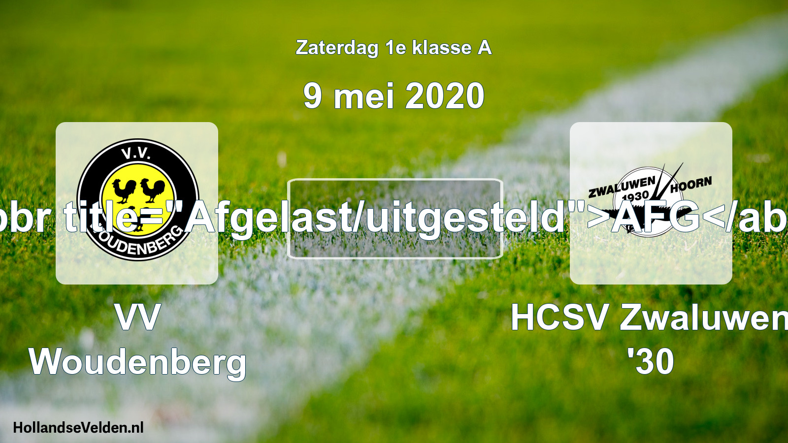 Scheduled Match: VV Woudenberg - Zwaluwen '30 (9 May 2020)