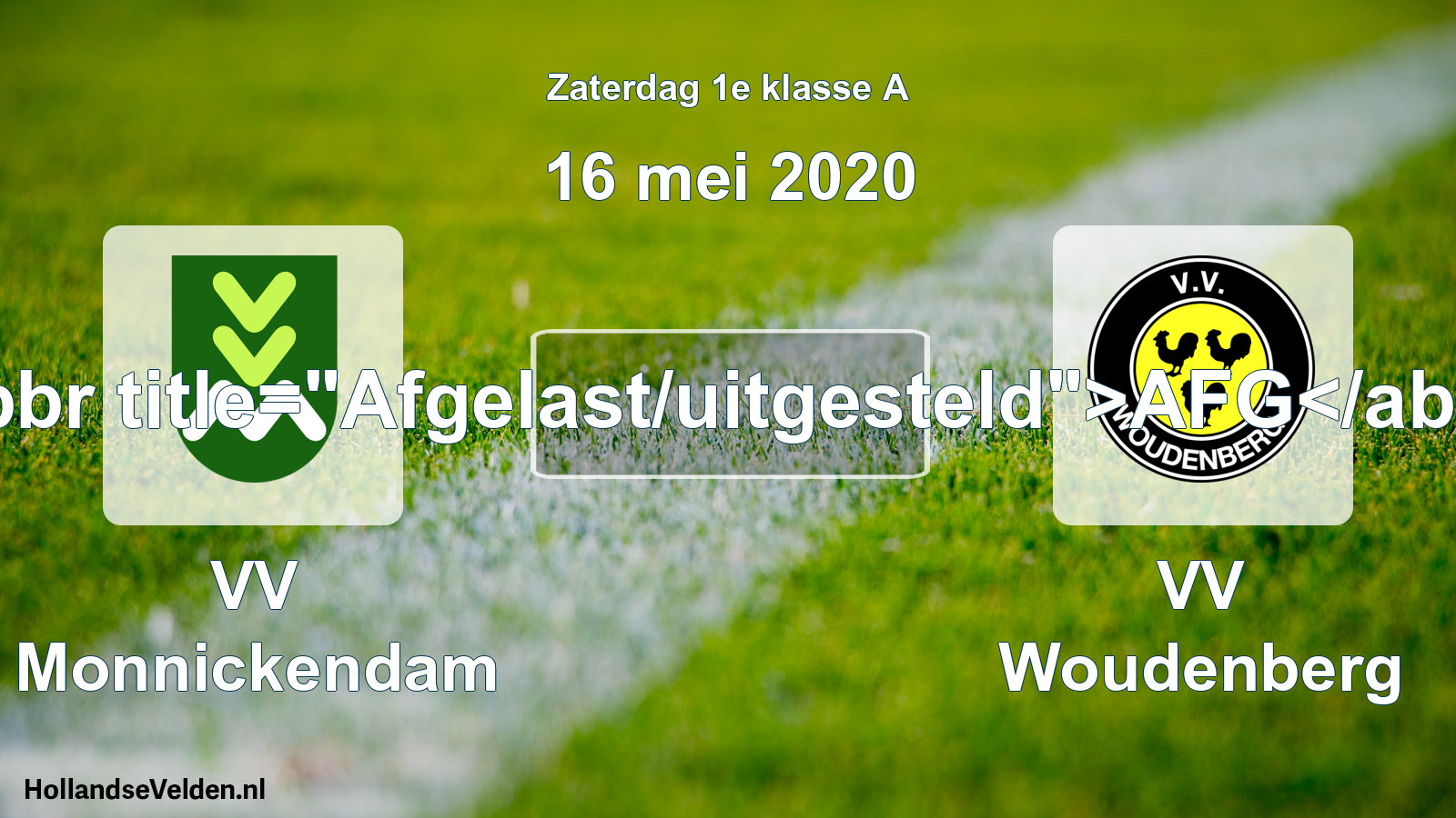 Scheduled Match: VV Monnickendam - VV Woudenberg (16 May 2020)