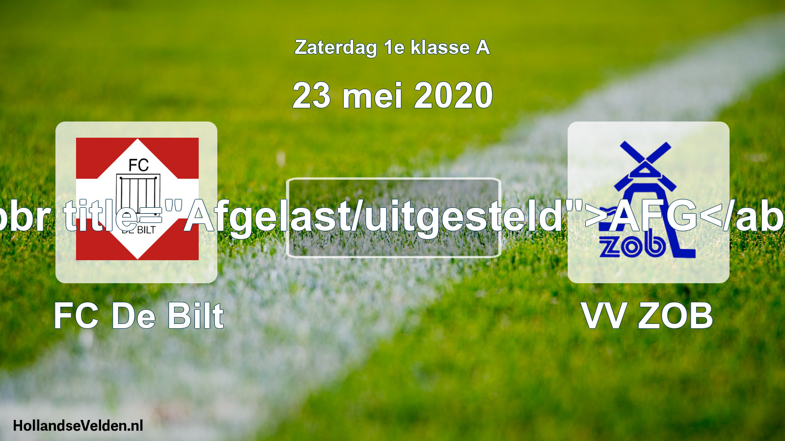 Scheduled Match: FC De Bilt - VV ZOB (23 May 2020)