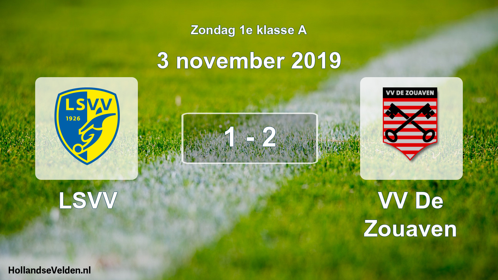 Total number of matches played: LSVV - VV De Zouaven 1 - 2 (3 November 2019)