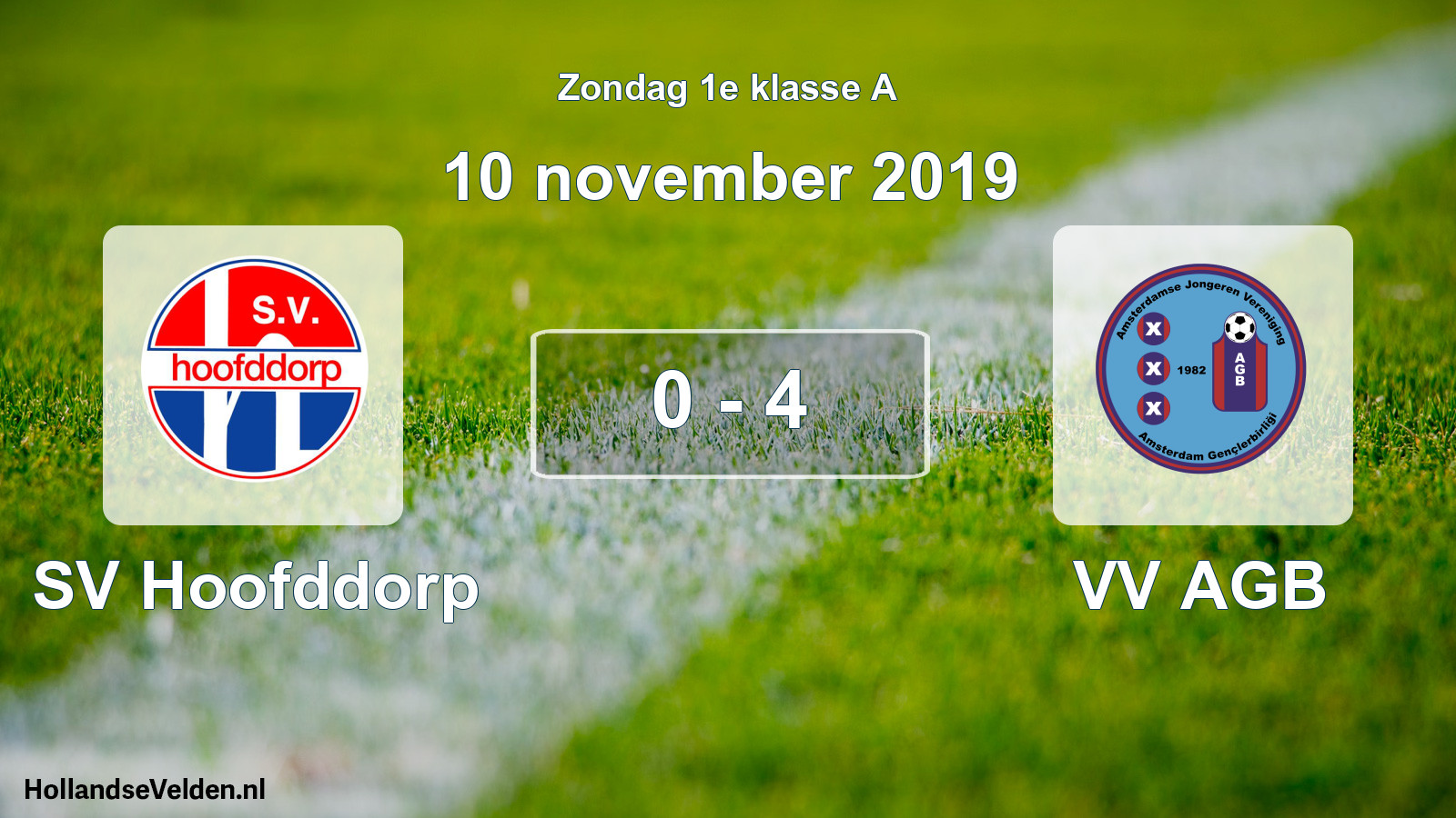 Total number of matches played: SV Hoofddorp - VV AGB 0 - 4 (10 November 2019)