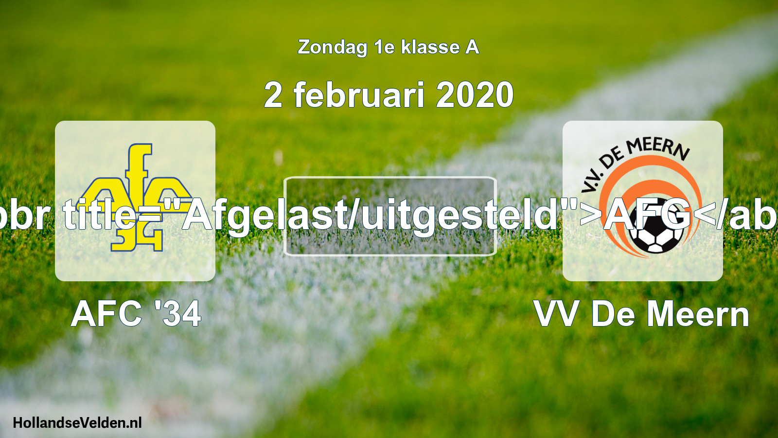 Scheduled Match: AFC '34 - VV De Meern (2 February 2020)