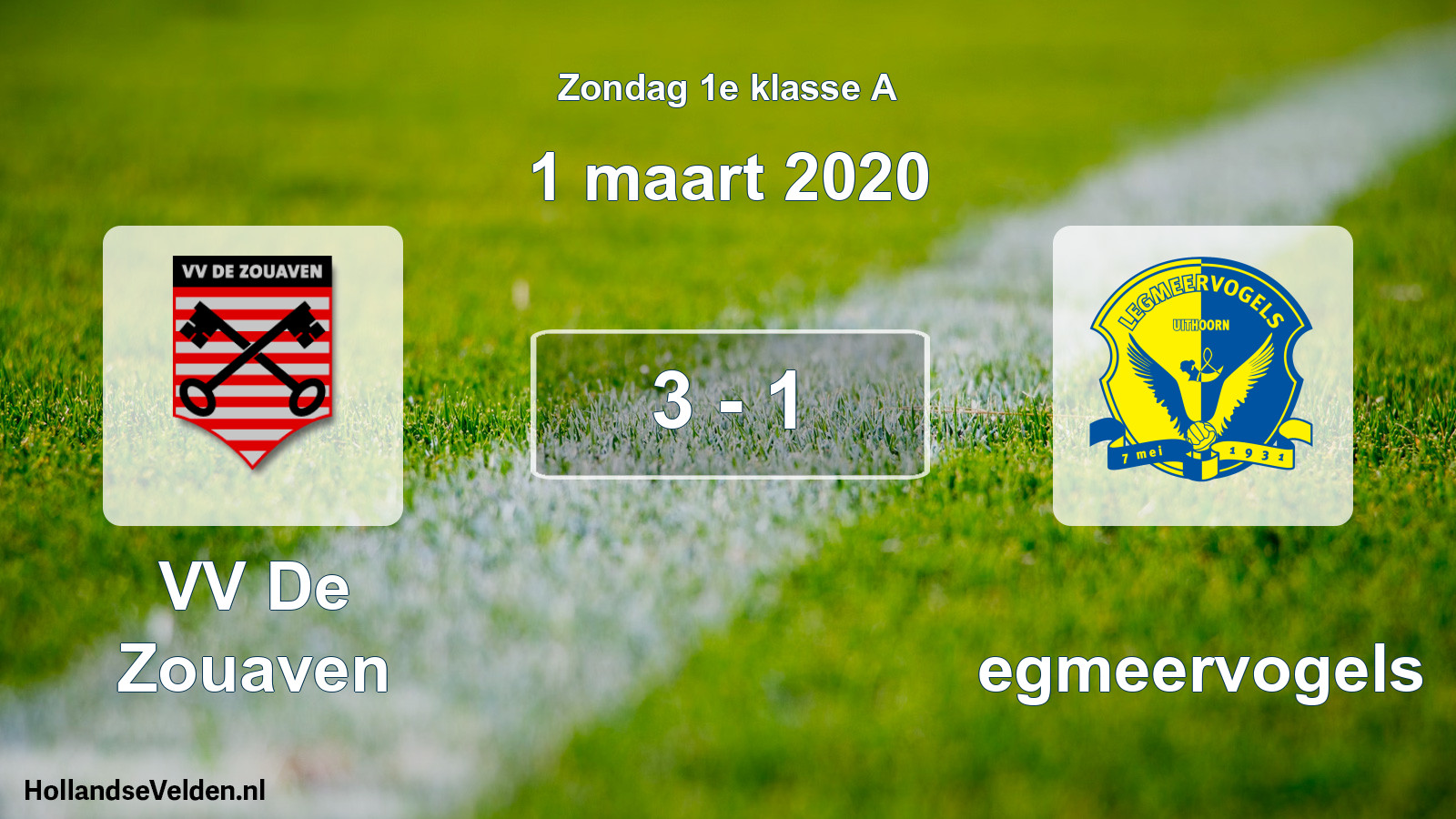 Total number of matches played: VV De Zouaven - Legmeervogels 3 - 1 (1 March 2020)