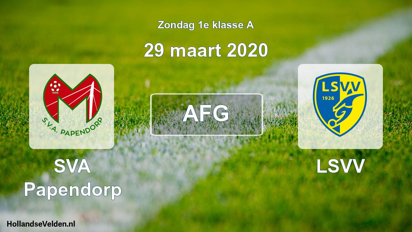 Scheduled Match: SVA Papendorp - LSVV (29 March 2020)
