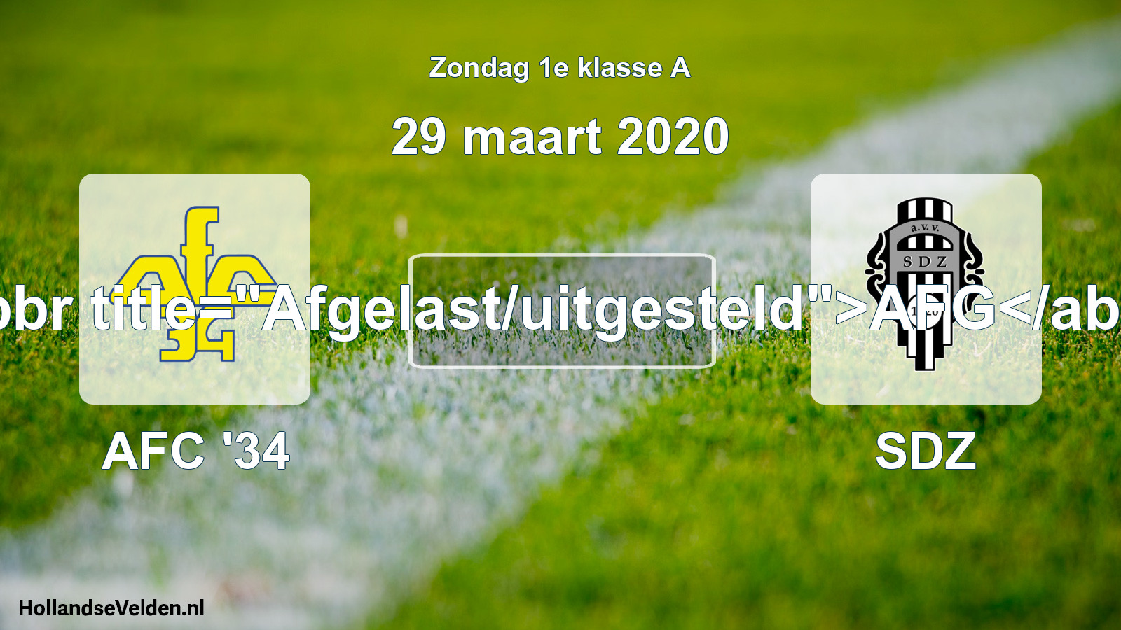 Scheduled Match: AFC '34 - SDZ (29 March 2020)