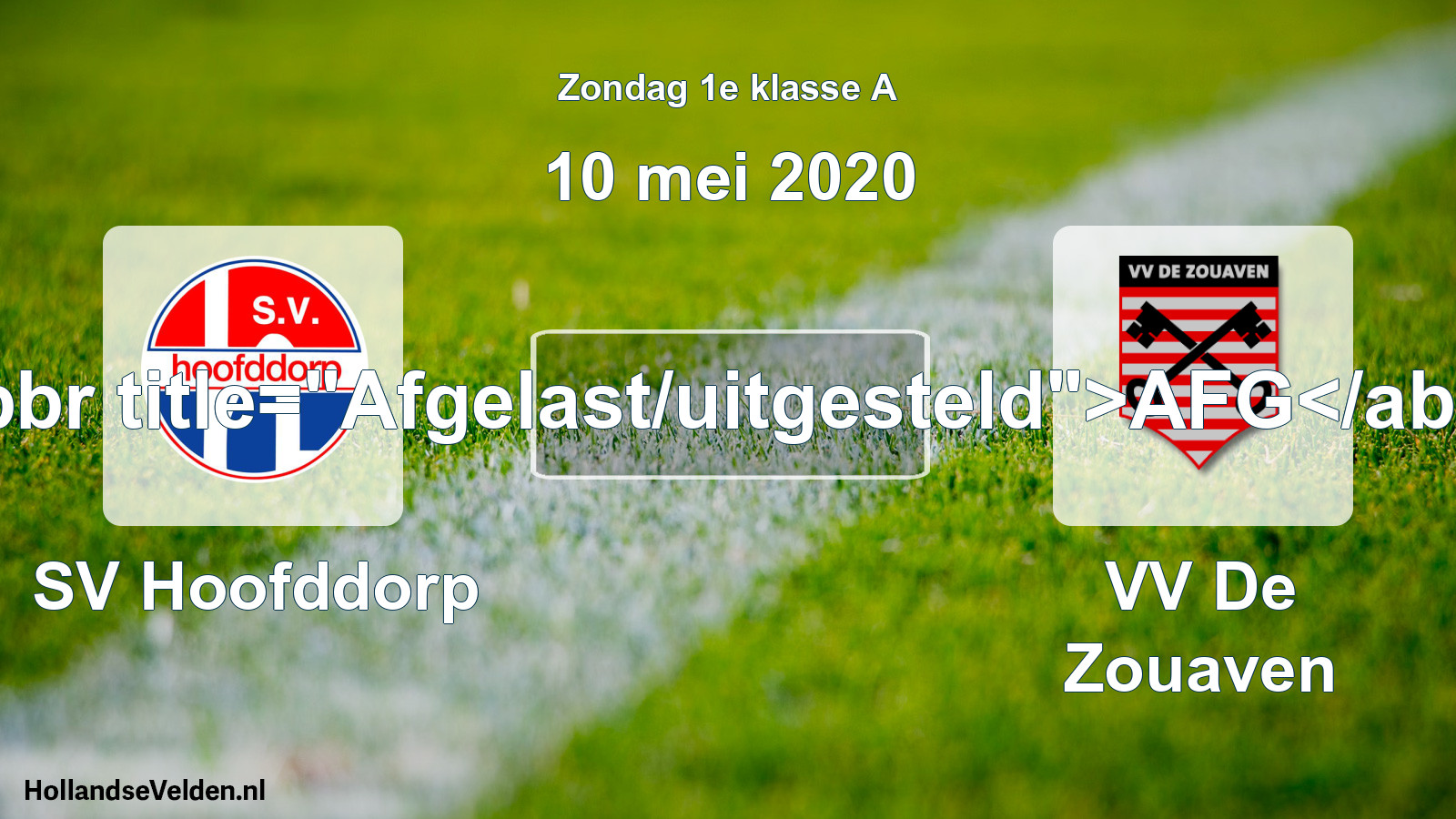Scheduled Match: SV Hoofddorp - VV De Zouaven (10 May 2020)