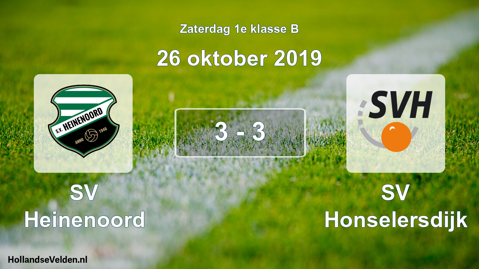 Total number of matches played: SV Heinenoord - SV Honselersdijk 3 - 3 (26 October 2019)