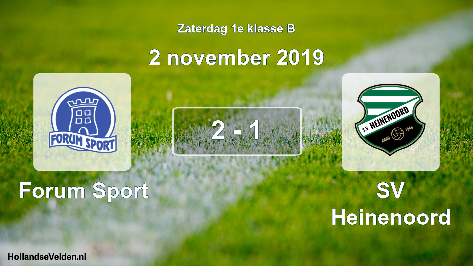 Total number of matches played: Forum Sport - SV Heinenoord 2 - 1 (2 November 2019)