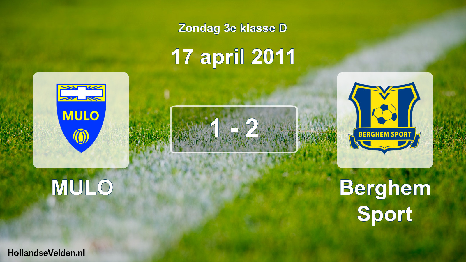 Total number of matches played: MULO - Berghem Sport 1 - 2 (17 April 2011)