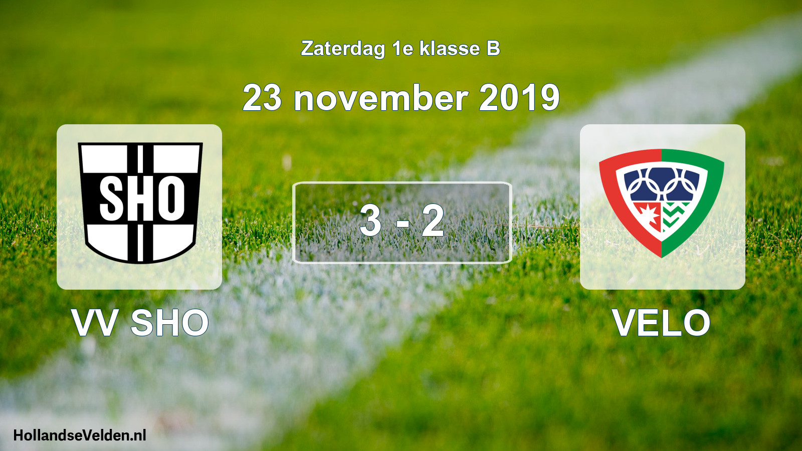 Total number of matches played: VV SHO - VELO 3 - 2 (23 November 2019)