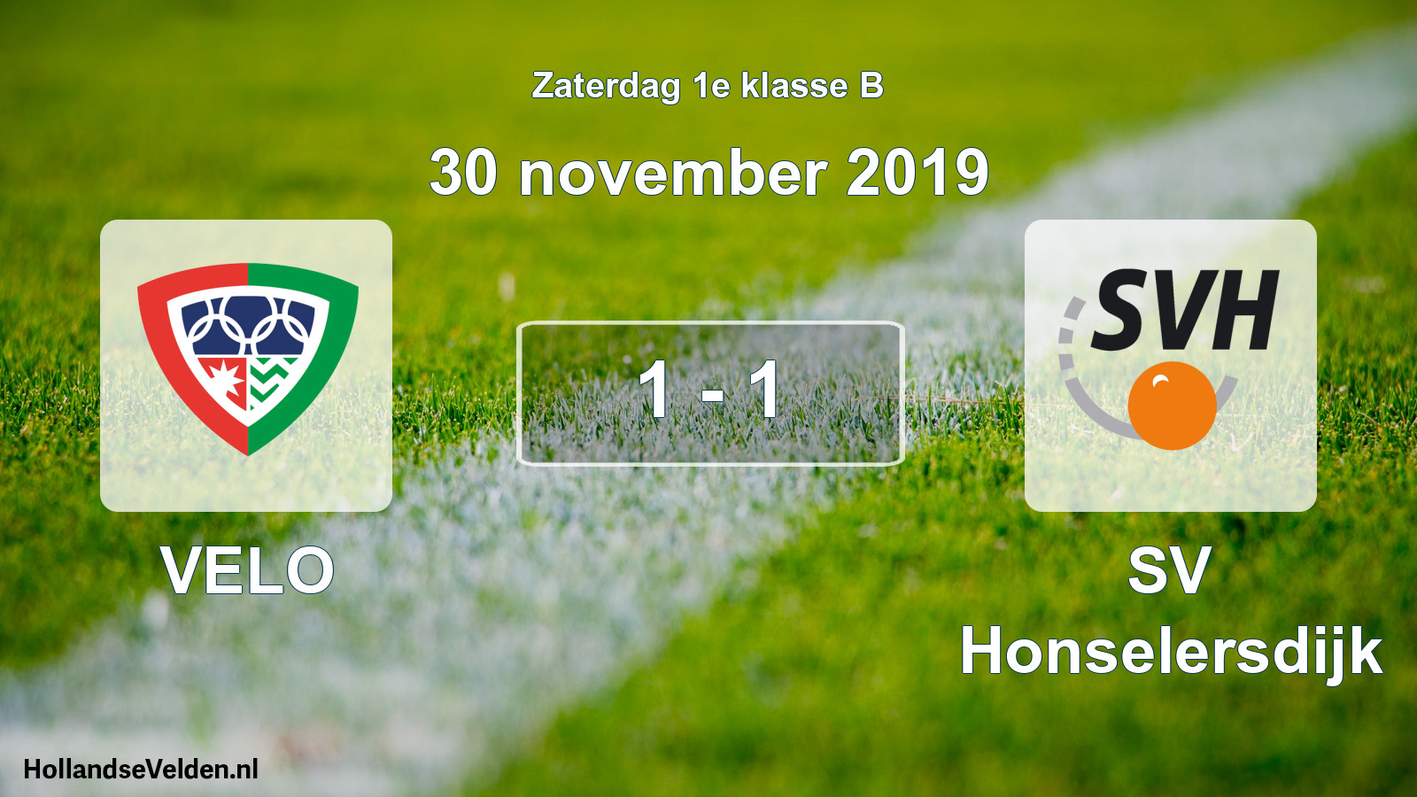 Total number of matches played: VELO - SV Honselersdijk 1 - 1 (30 November 2019)