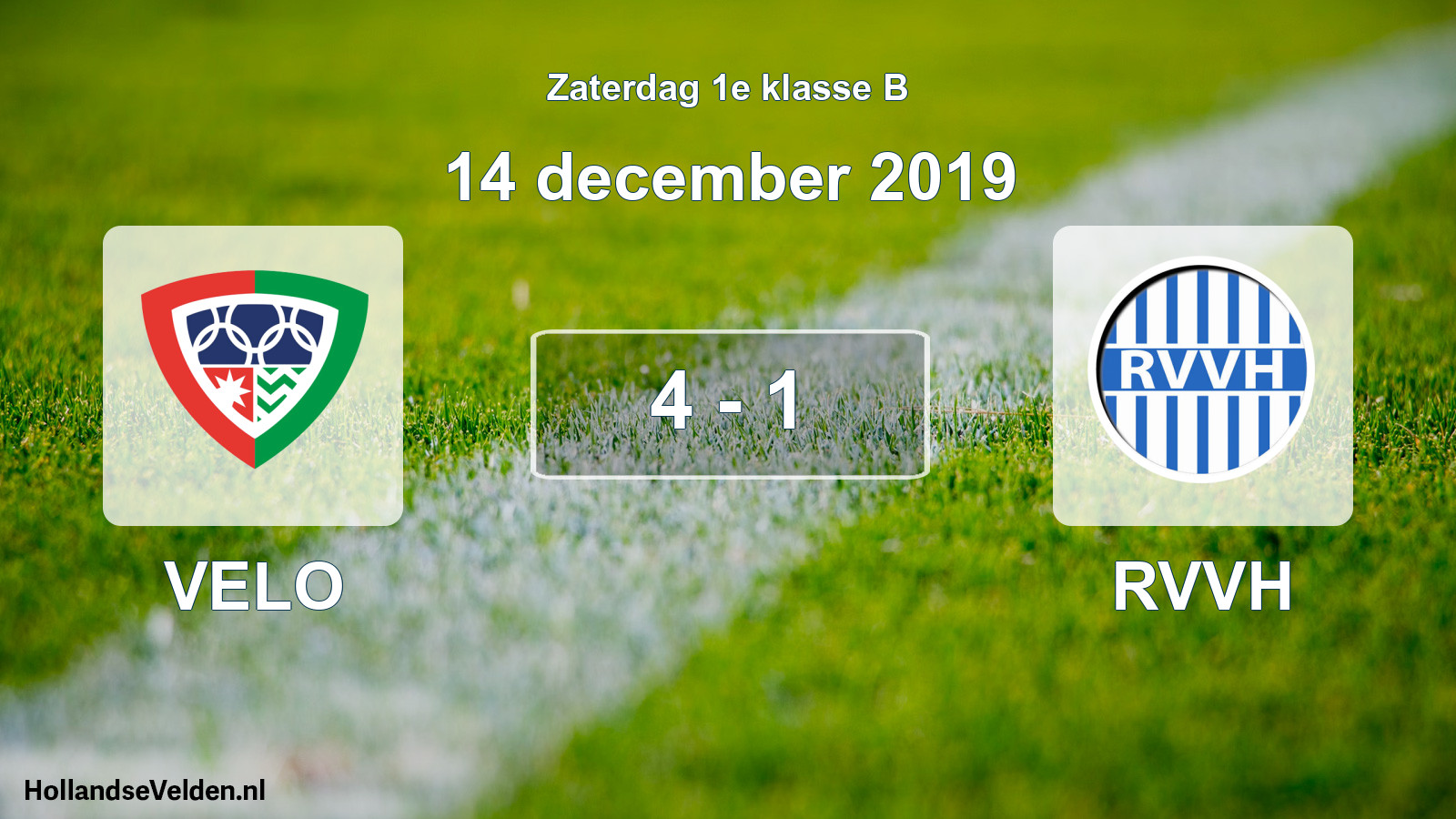 Total number of matches played: VELO - RVVH 4 - 1 (14 December 2019)