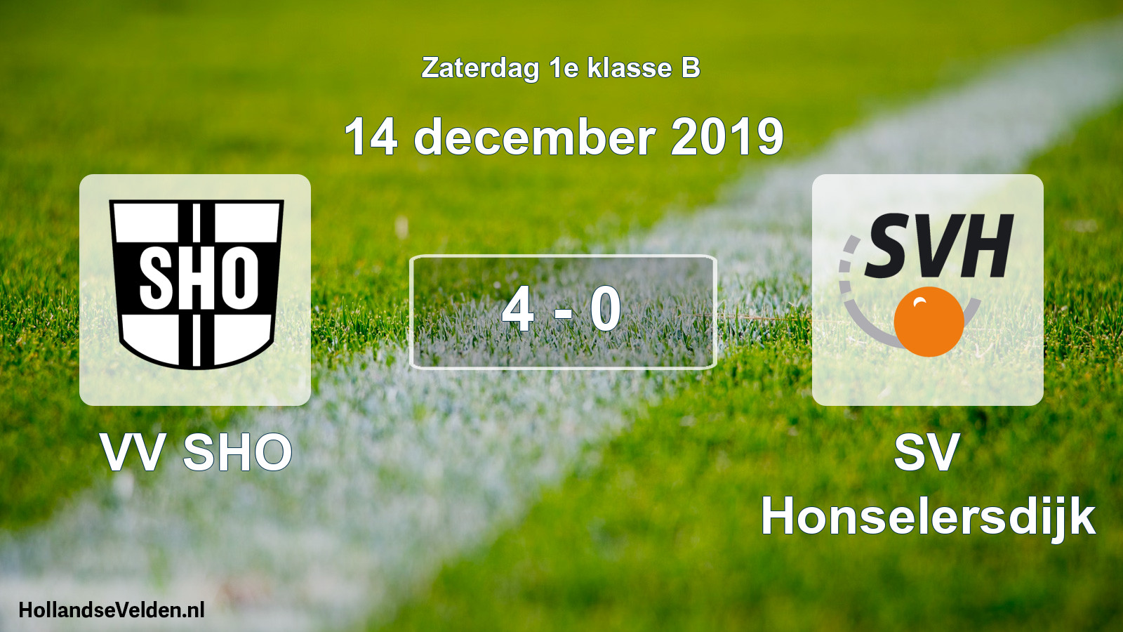 Total number of matches played: VV SHO - SV Honselersdijk 4 - 0 (14 December 2019)