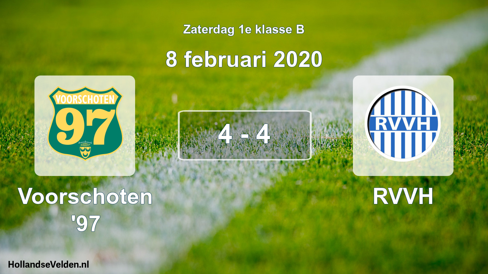 Total number of matches played: Voorschoten '97 - RVVH 4 - 4 (8 February 2020)