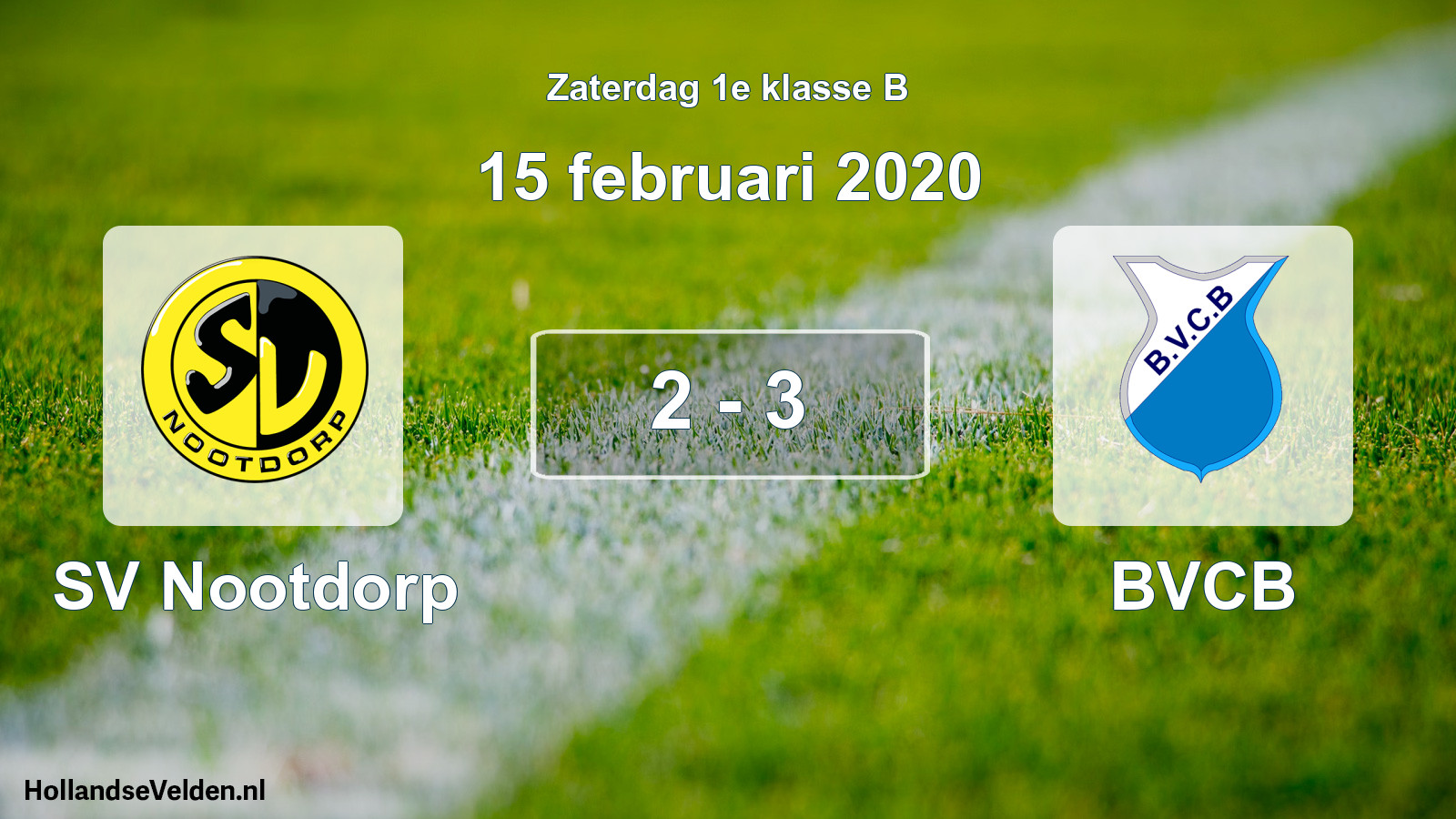 Total number of matches played: SV Nootdorp - BVCB 2 - 3 (15 February 2020)