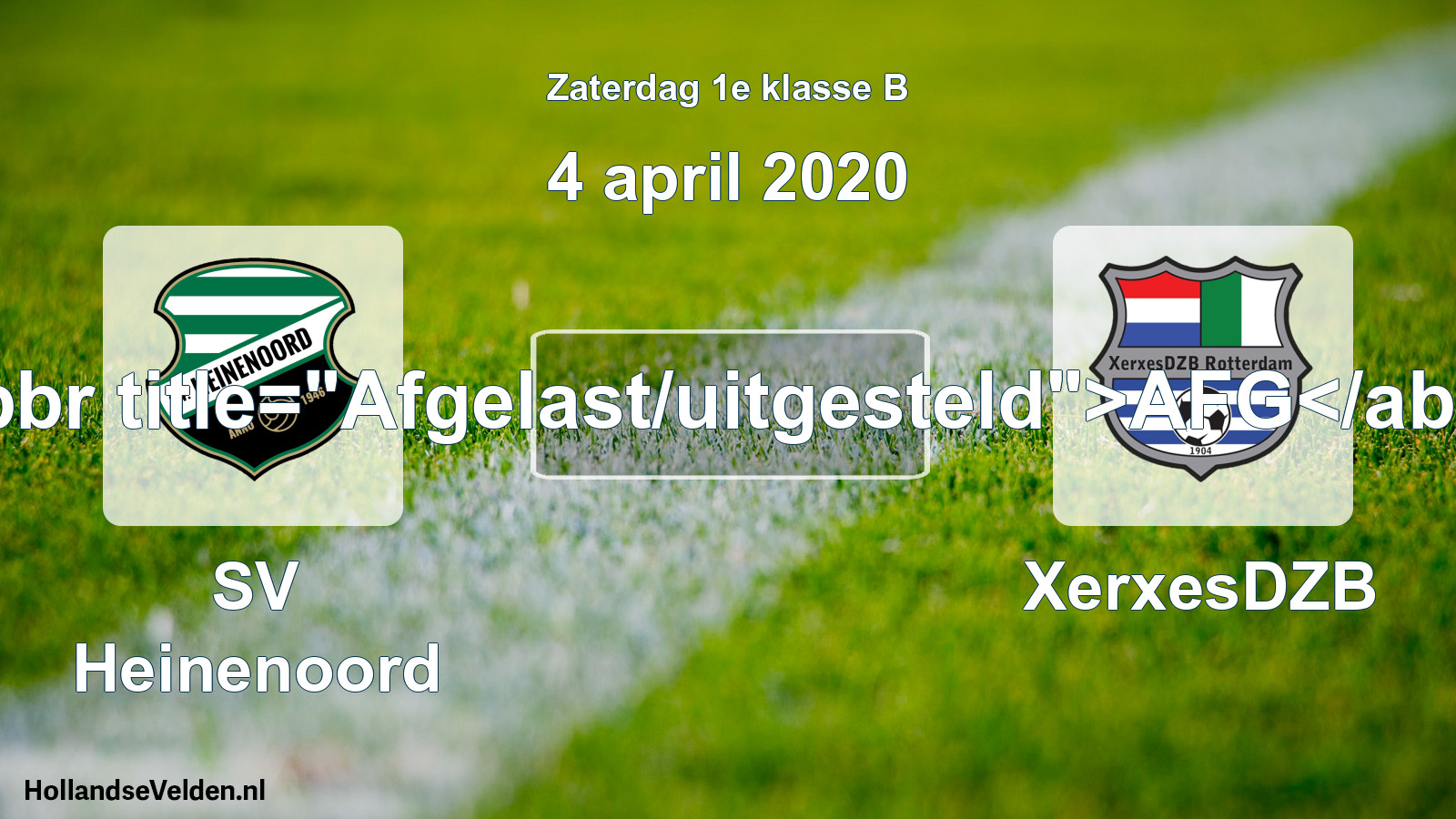 Scheduled Match: SV Heinenoord - XerxesDZB (4 April 2020)