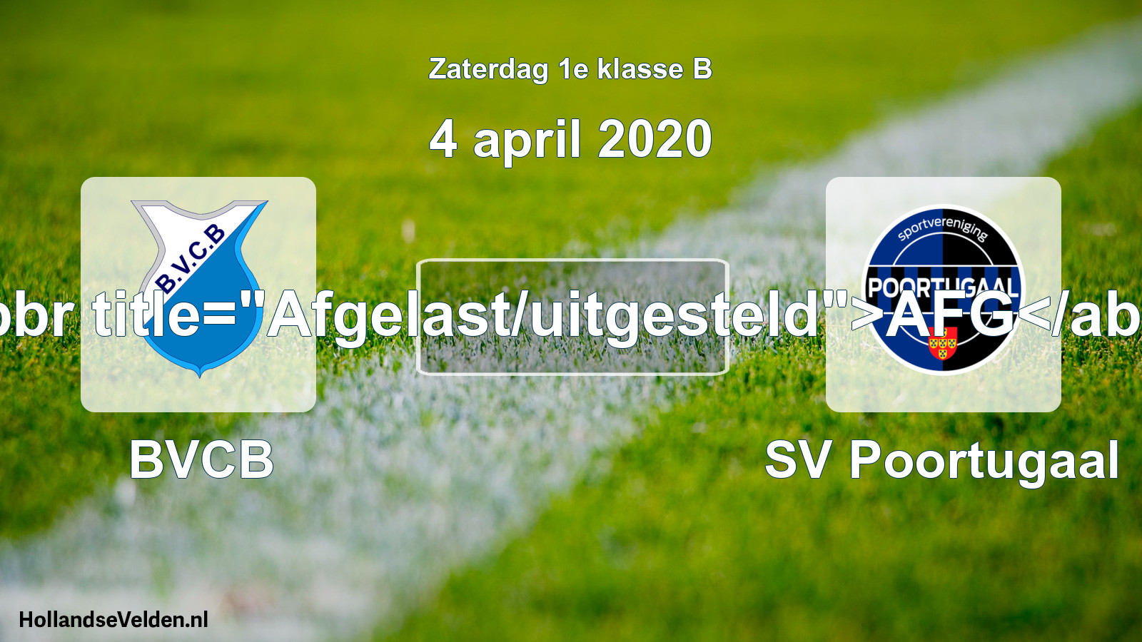 Scheduled Match: BVCB - SV Poortugaal (4 April 2020)