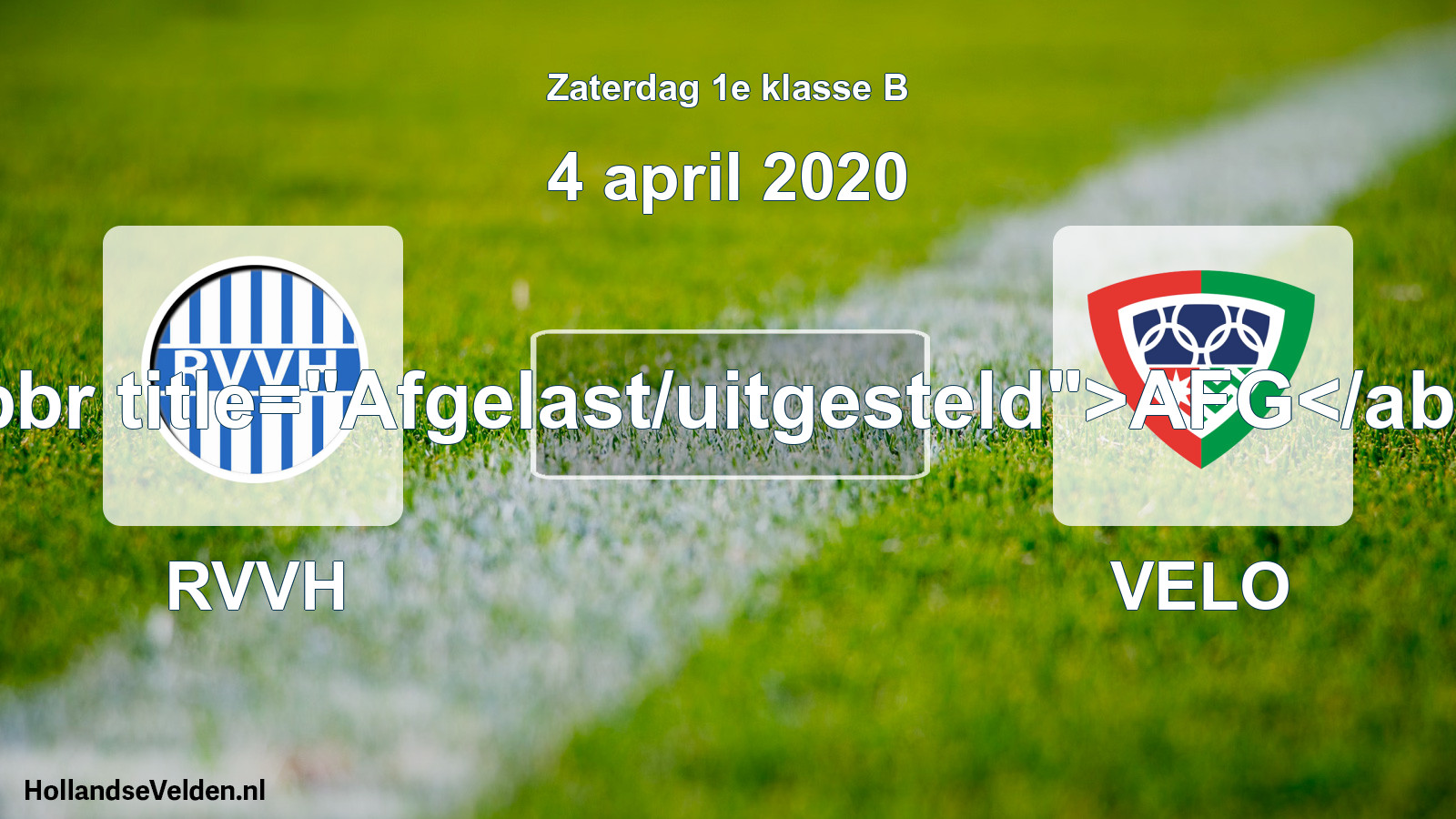 Scheduled Match: RVVH - VELO (4 April 2020)