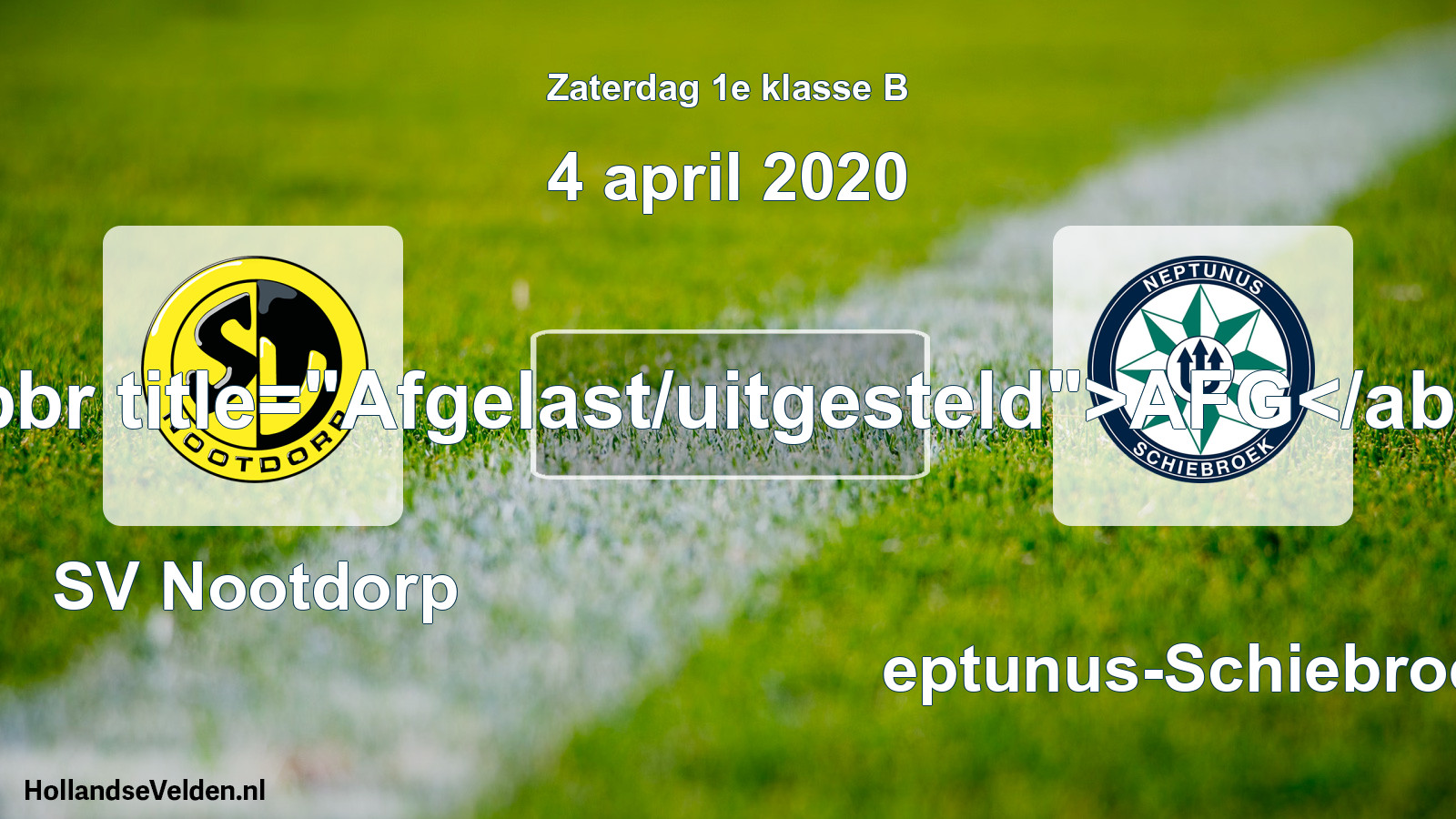 Scheduled Match: SV Nootdorp - Neptunus-Schiebroek (4 April 2020)