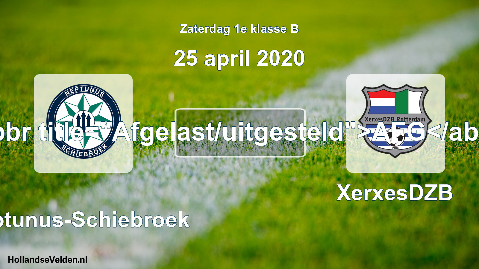 Scheduled Match: Neptunus-Schiebroek - XerxesDZB (25 April 2020)