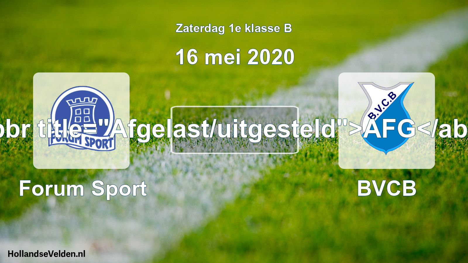 Scheduled Match: Forum Sport - BVCB (16 May 2020)