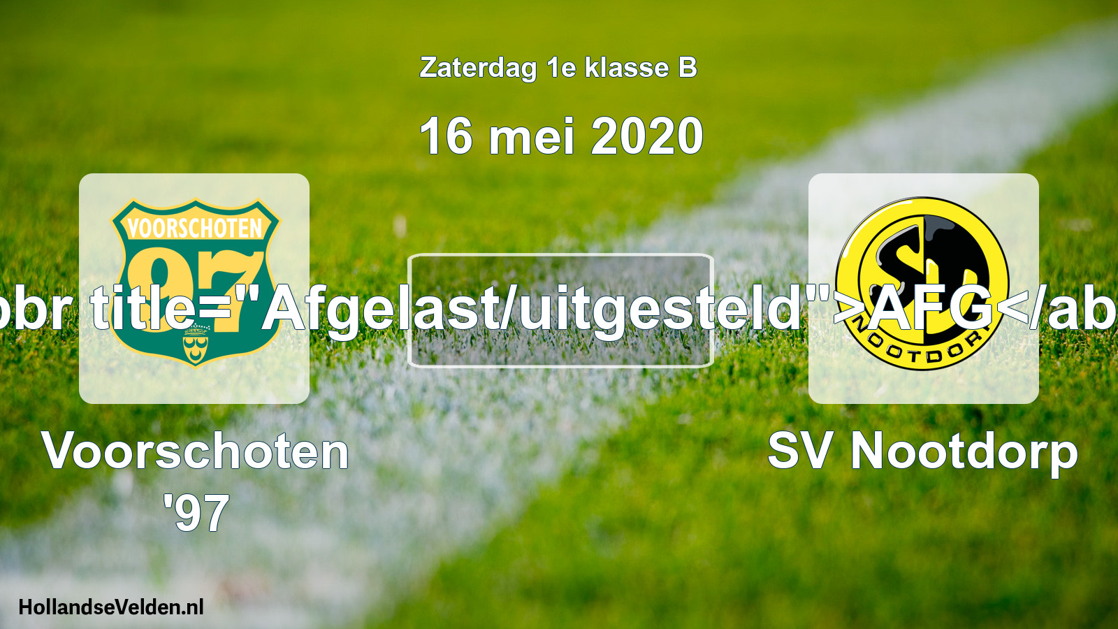 Scheduled Match: Voorschoten '97 - SV Nootdorp (16 May 2020)
