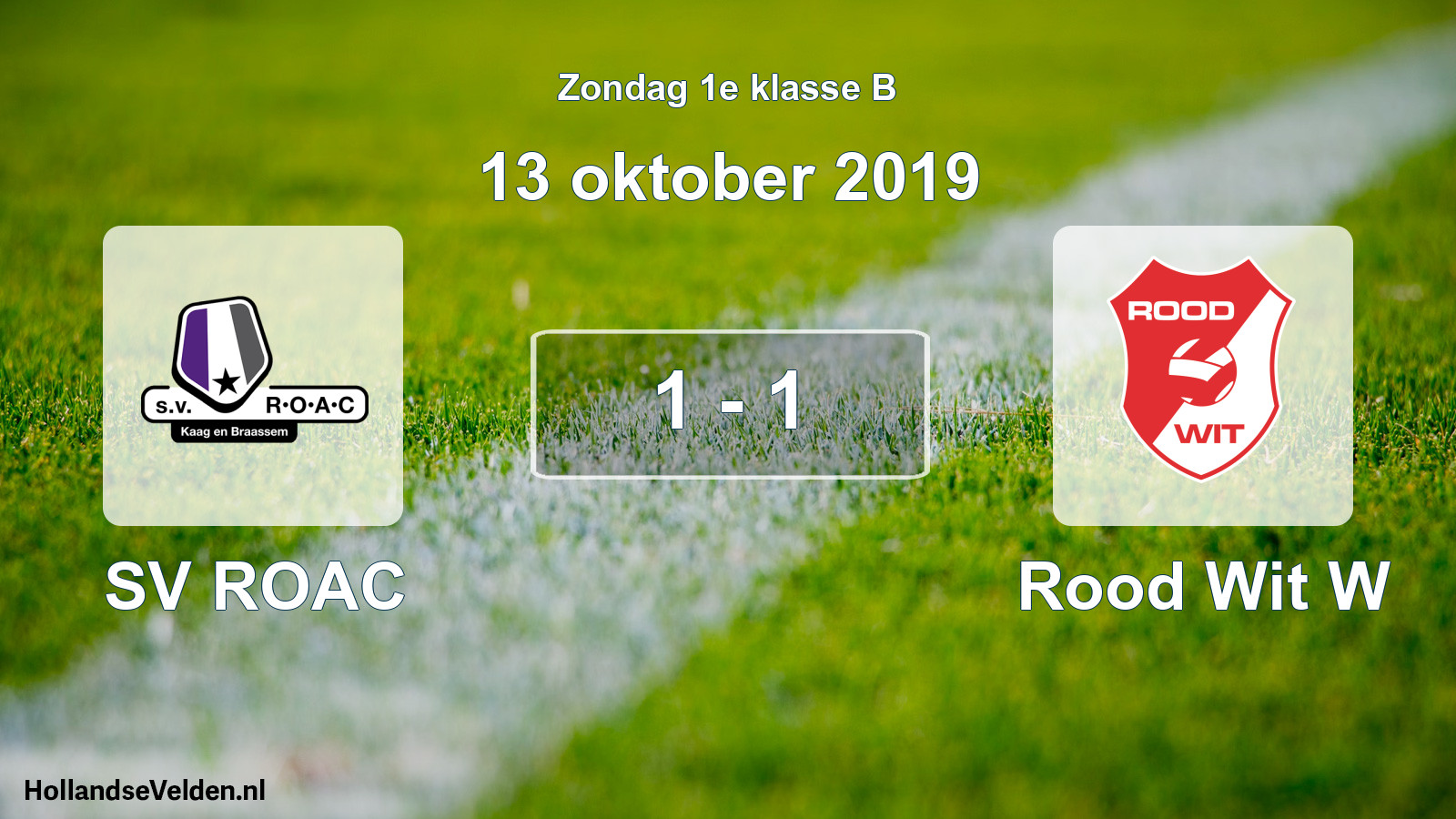 Total number of matches played: SV ROAC - Rood Wit W 1 - 1 (13 October 2019)
